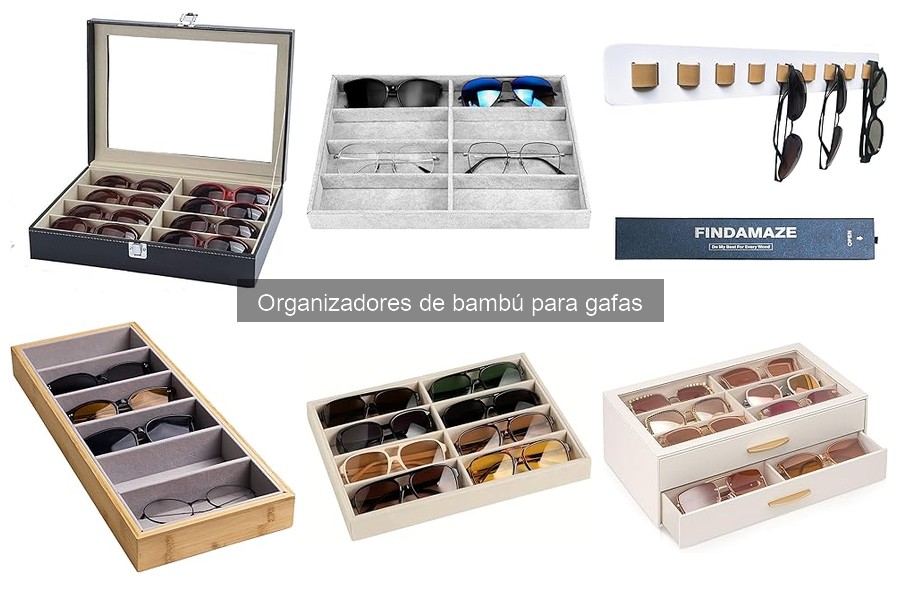 Opiniones sobre organizadores de bambú para gafas