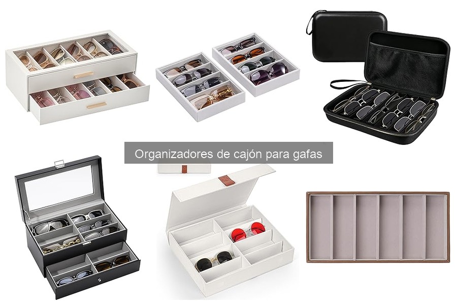 Opiniones sobre organizadores de cajón para gafas: ¿valen la pena?