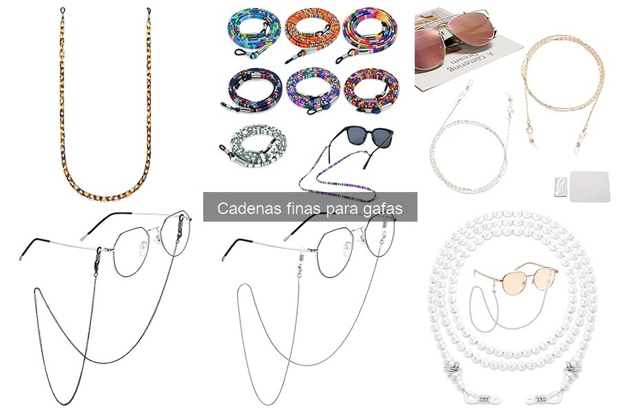 Problemas comunes al usar cadenas finas para gafas