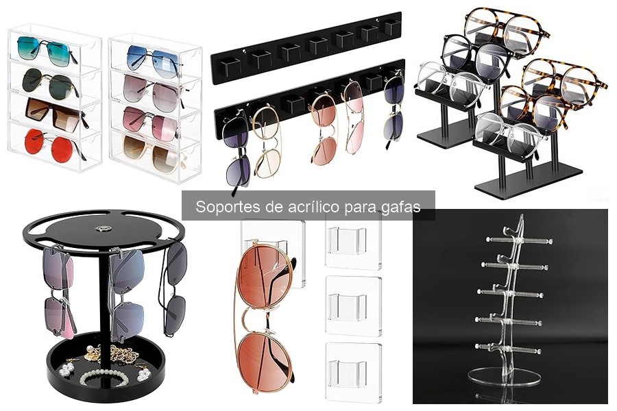 Problemas comunes con soportes de acrílico para gafas