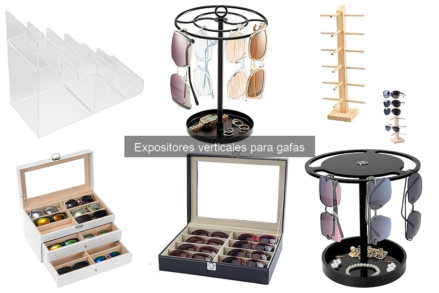 ¿Qué es un expositor vertical para gafas? Descúbrelo aquí