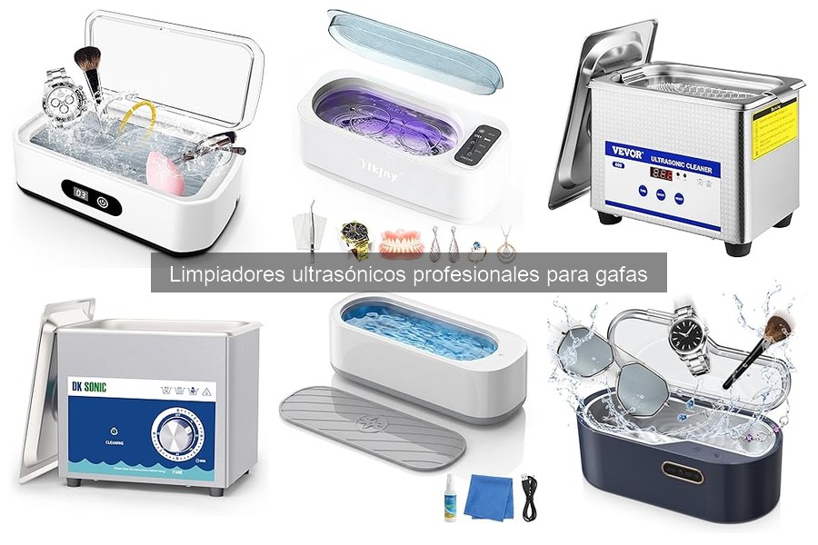 ¿Qué es un limpiador ultrasónico para gafas? Guía completa