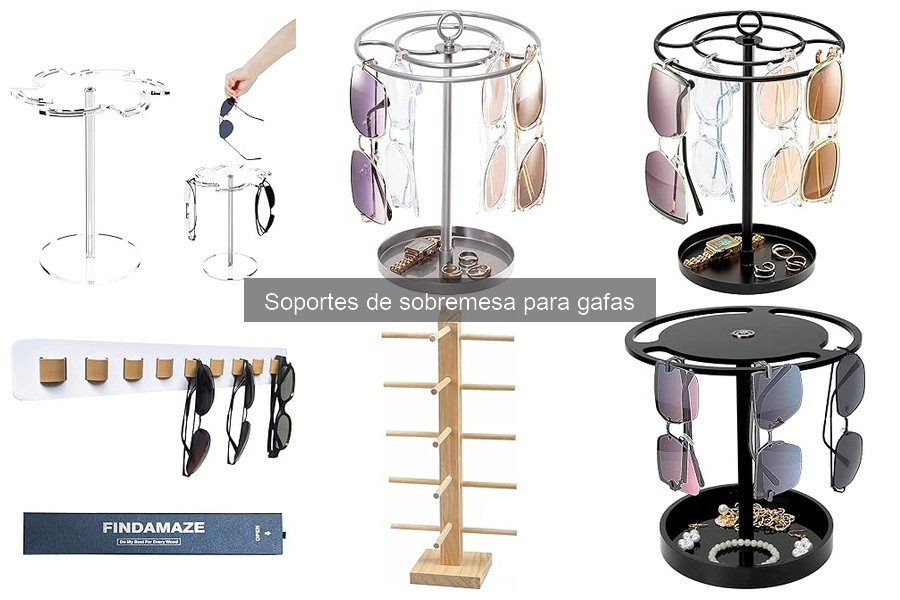 ¿Qué es un soporte de sobremesa para gafas? Descúbrelo aquí