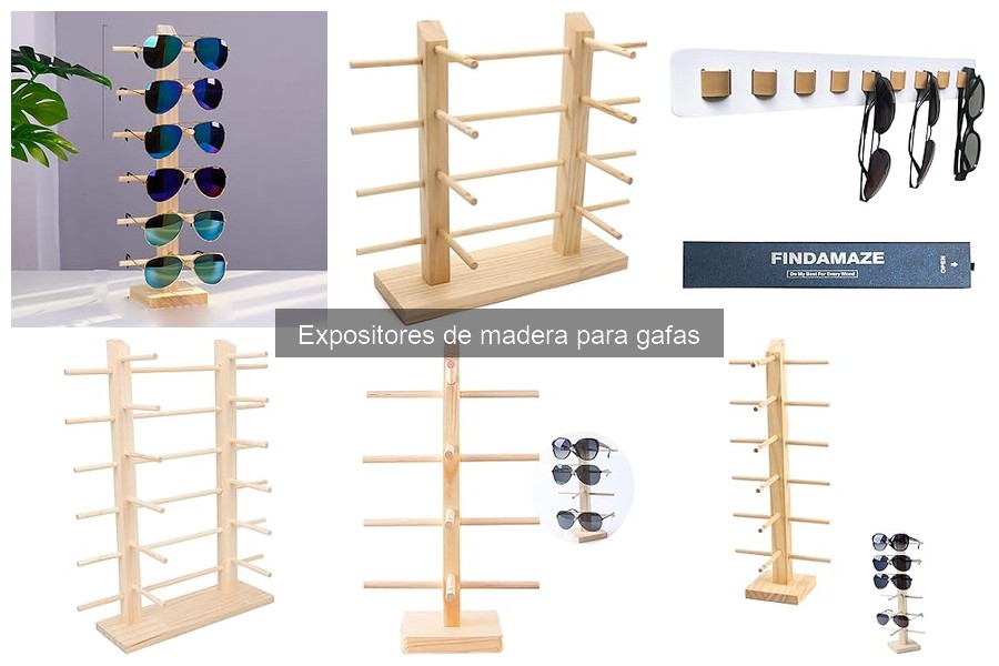 ¿Qué son los expositores de madera para gafas?