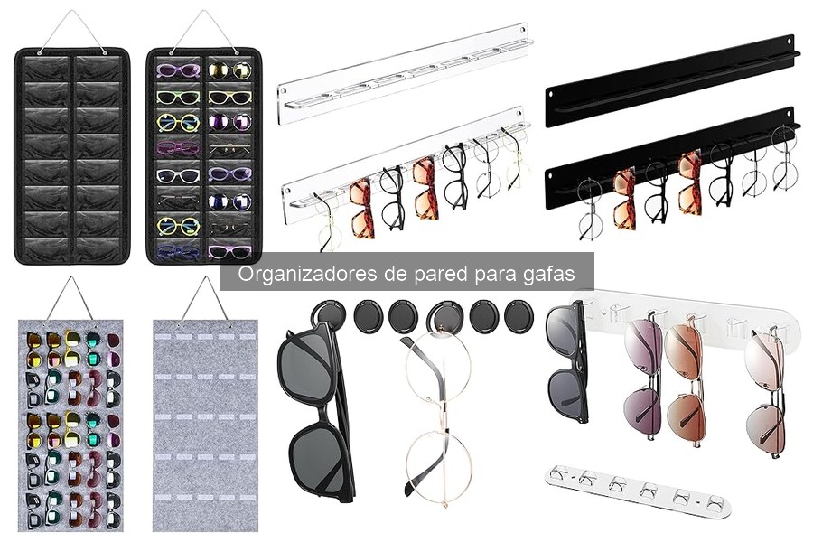 ¿Qué son los organizadores de pared para gafas?
