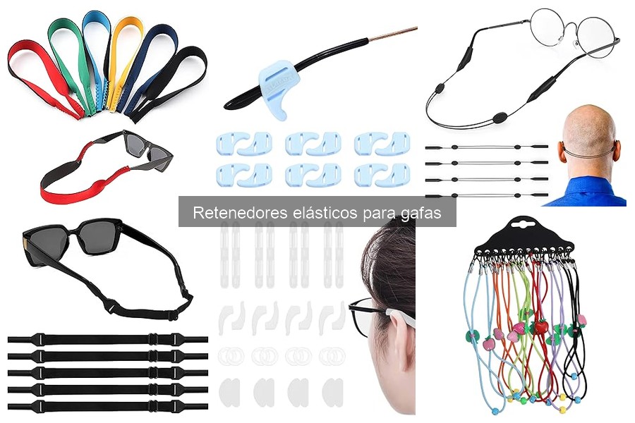 ¿Qué son los retenedores elásticos para gafas? Descubre su utilidad