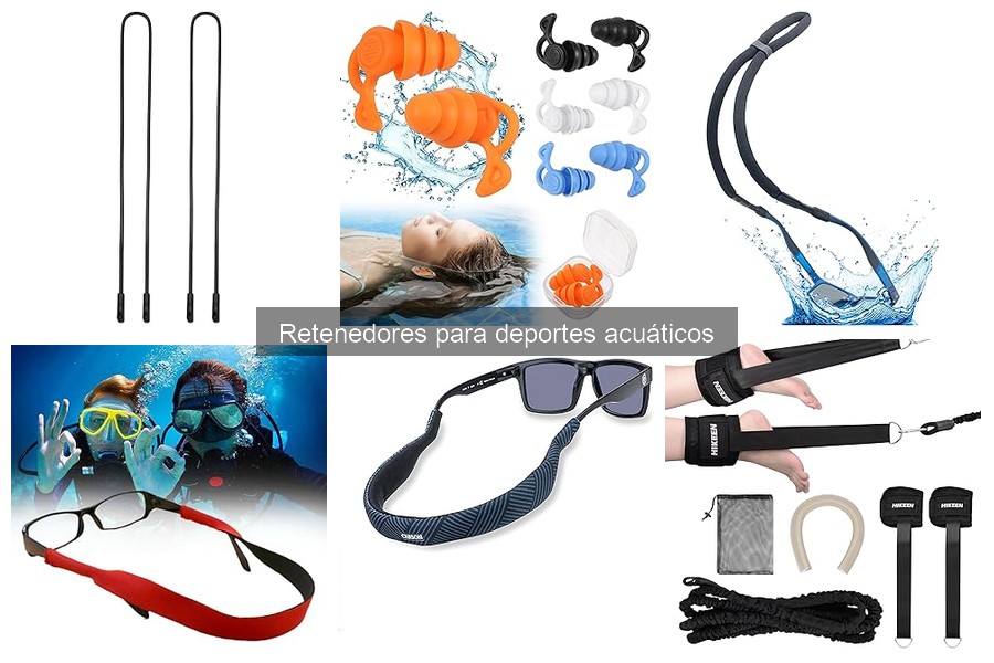 ¿Qué son los retenedores para deportes acuáticos?