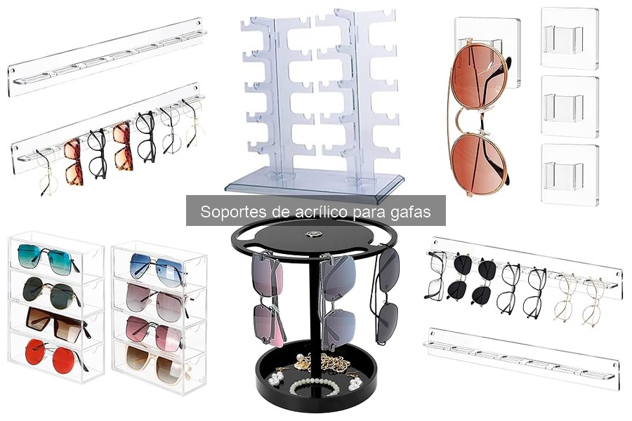 ¿Qué son los Soportes de Acrílico para Gafas?