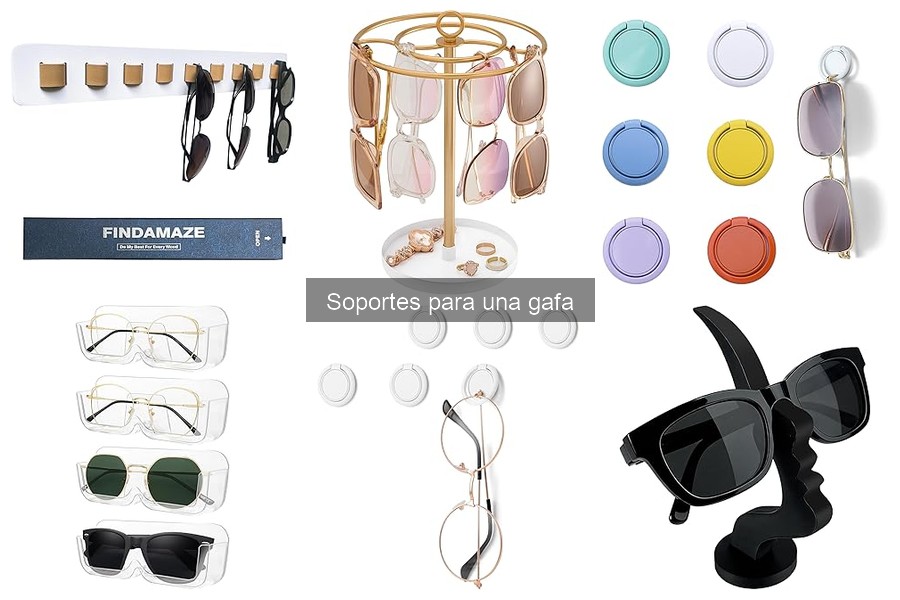 ¿Qué son los soportes para gafas? Funciones y beneficios