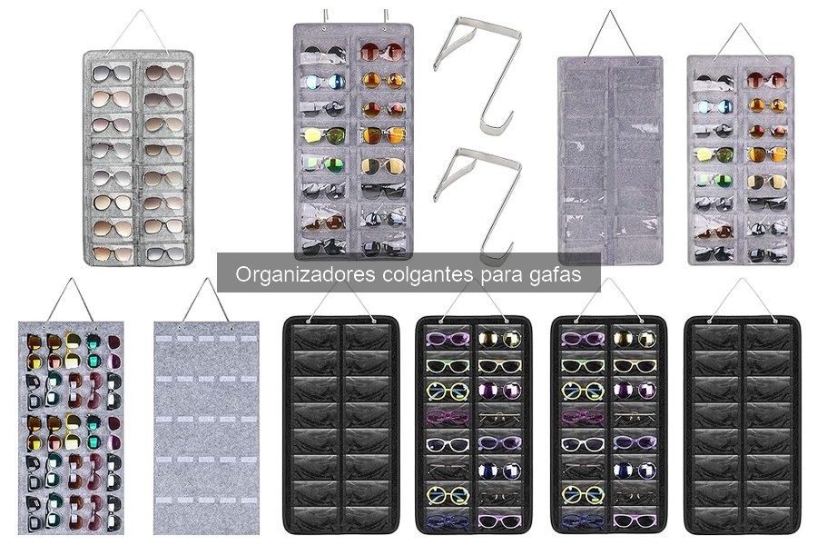 ¿Son útiles los organizadores colgantes para gafas? Descúbrelo aquí