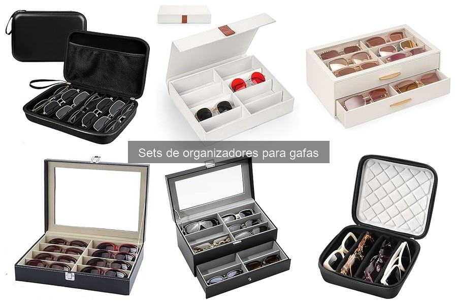 Tendencias en Sets de Organizadores para Gafas en 2023