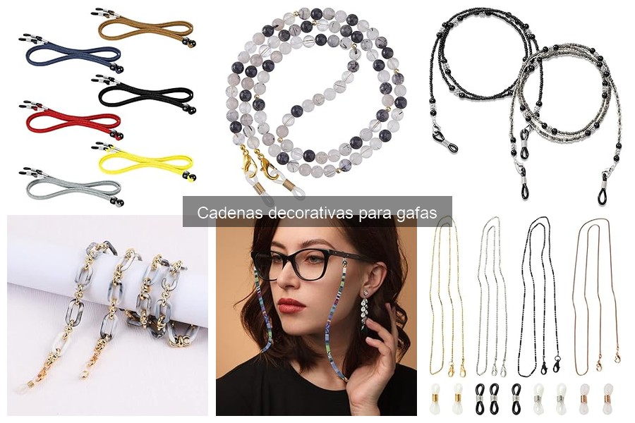 Tipos de cadenas decorativas para gafas: materiales y estilos