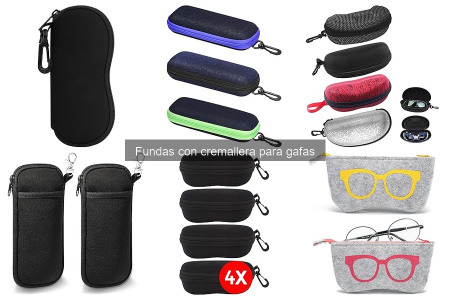 Tipos de Fundas con Cremallera para Gafas: Guía Completa