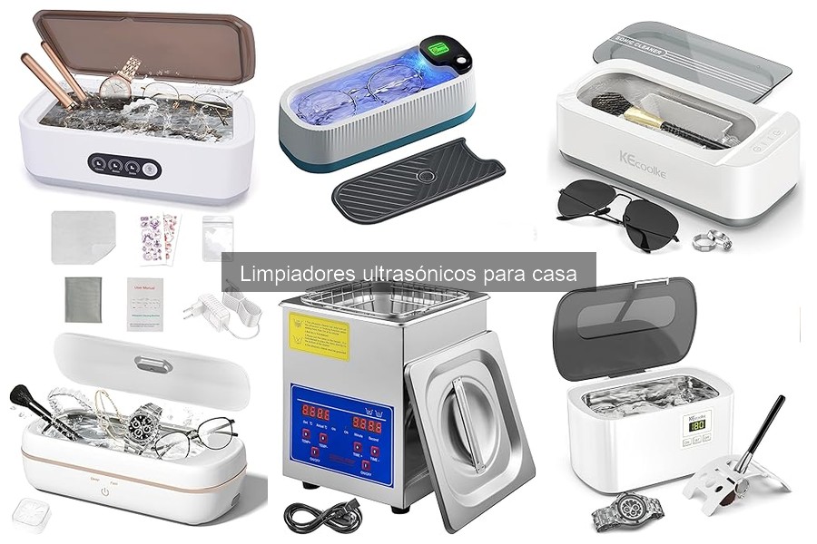 Tipos de limpiadores ultrasónicos para el hogar