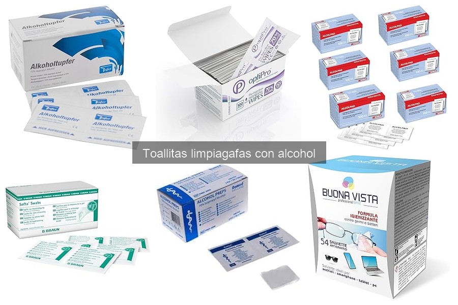 Tipos de toallitas limpiagafas: Con y sin alcohol