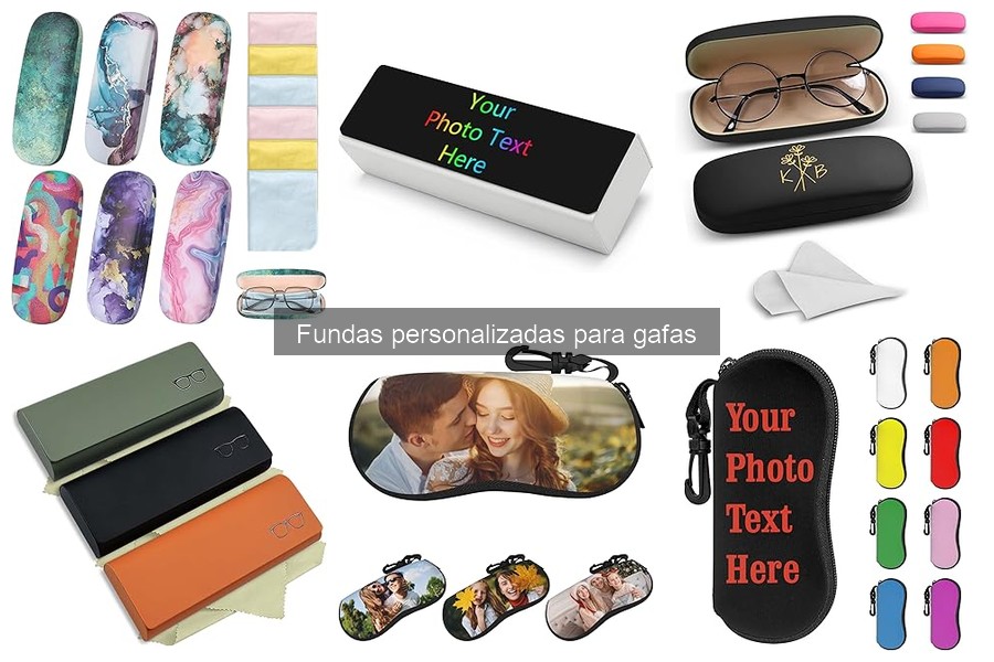 Ventajas de las Fundas Personalizadas para Gafas