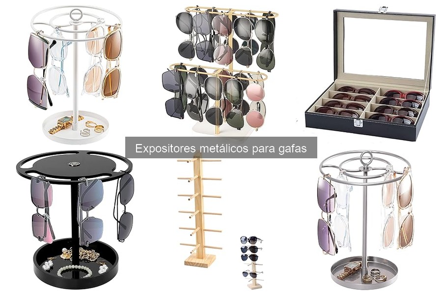 Ventajas de los expositores metálicos para gafas frente a otros materiales