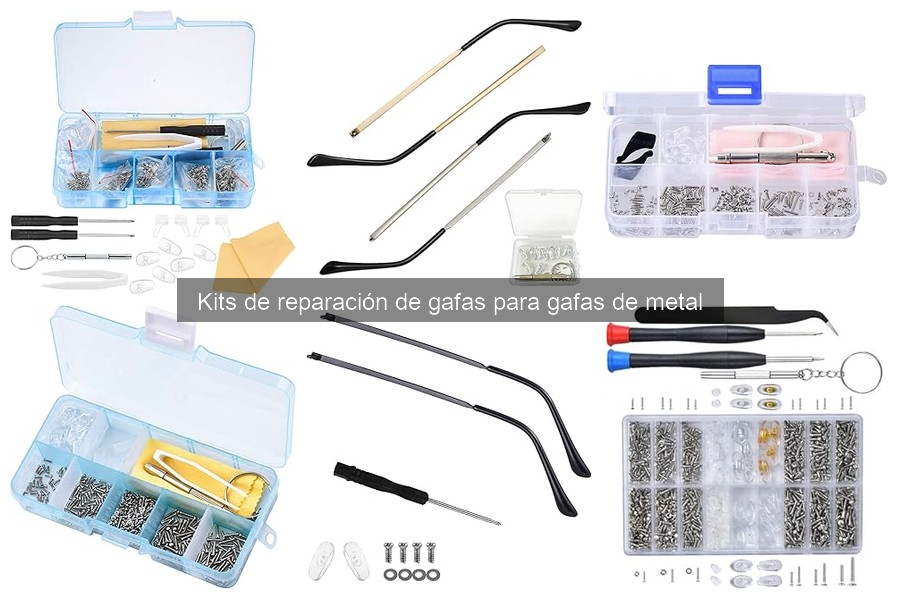 Ventajas de Usar un Kit de Reparación para Gafas de Metal