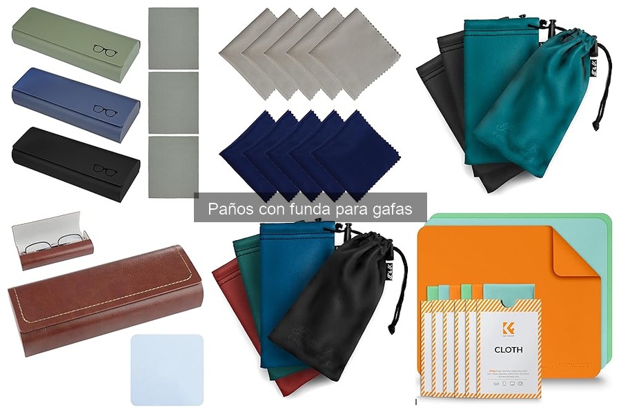 Ventajas de Usar un Paño con Funda para Gafas