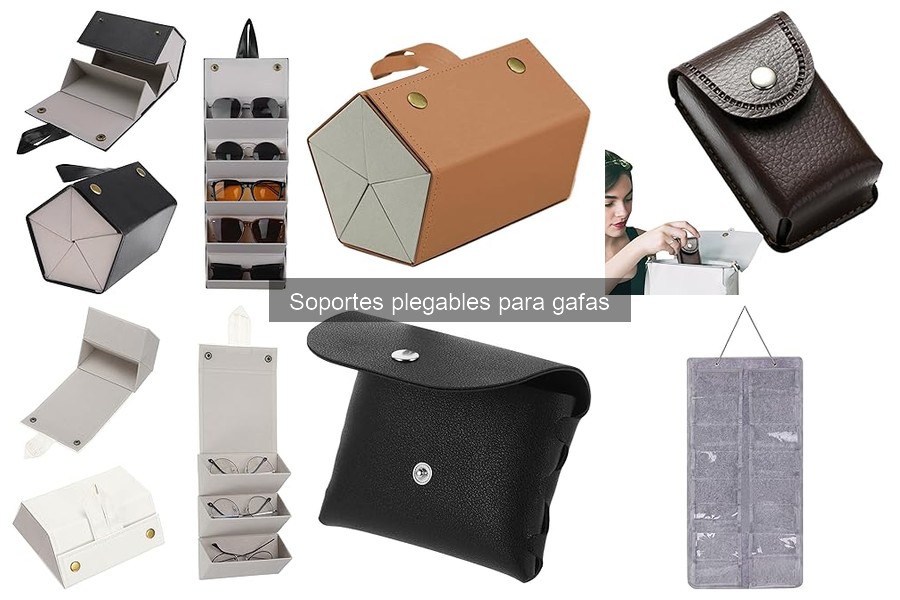 Ventajas del soporte plegable para gafas: comodidad y protección