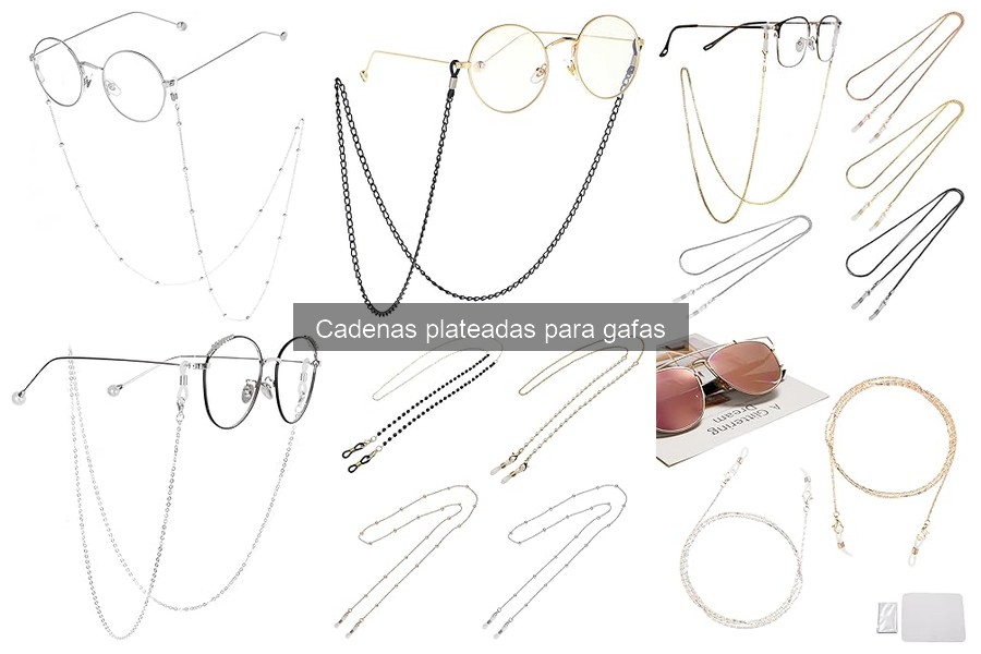 Ventajas y desventajas de las cadenas plateadas para gafas